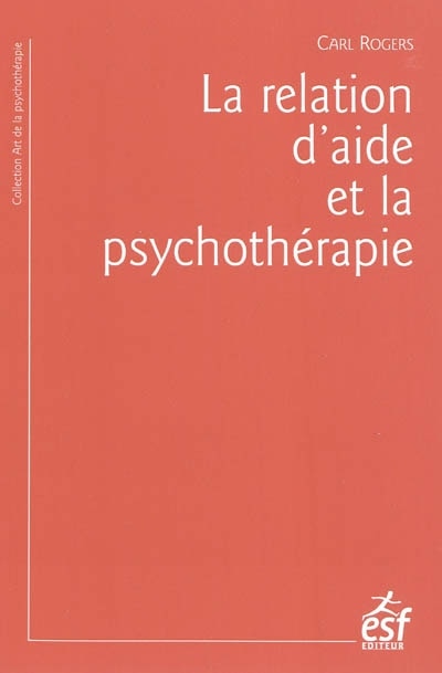 Couverture_La relation d'aide et la psychothérapie