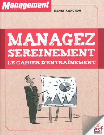 Couverture_Managez sereinement : le cahier d'entraînement