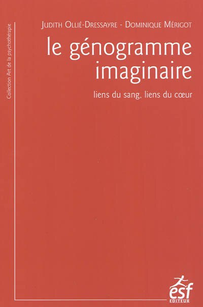 Couverture_Le génogramme imaginaire : liens du sang, liens du coeur