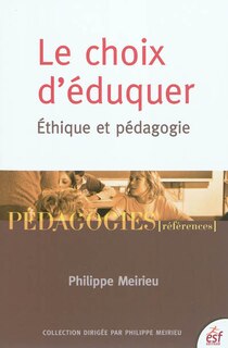 Front cover_Le choix d'éduquer : éthique et pédagogie