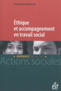 Couverture_Ethique et accompagnement en travail social