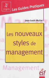 Couverture_Les nouveaux styles de management : autodiagnostic