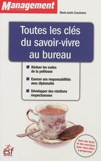 Couverture_Toutes les clés du savoir-vivre au bureau