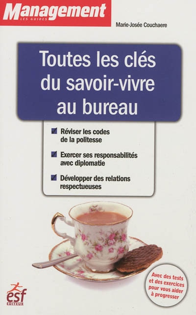 Couverture_Toutes les clés du savoir-vivre au bureau