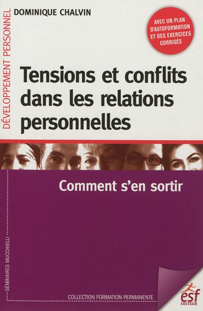 Couverture_Tensions et conflits dans les relations personnelles : comment s'en sortir
