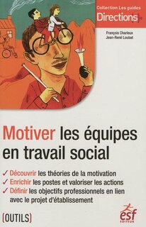 Couverture_Motiver les équipes en travail social