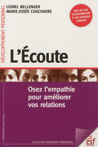 Couverture_L'écoute : osez l'empathie pour améliorer vos relations