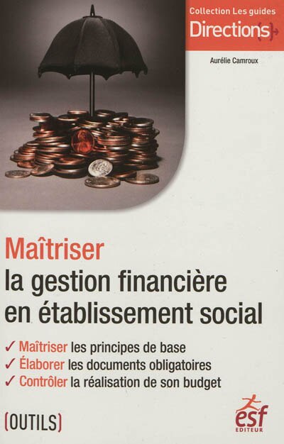 Front cover_Maîtriser la gestion financière en établissement social