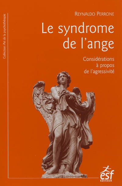 Front cover_Le syndrome de l'ange : considérations à propos de l'agressivité