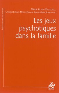 Couverture_Les jeux psychotiques dans la famille