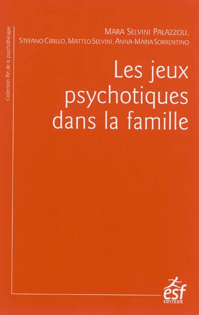 Couverture_Les jeux psychotiques dans la famille