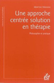 Front cover_Une approche centr&eacute;e solution en th&eacute;rapie