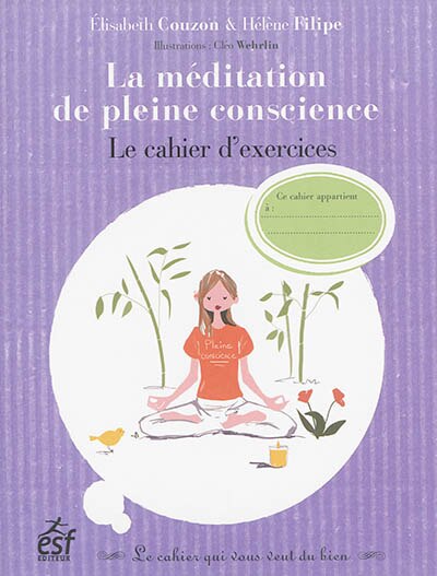 Couverture_La méditation de pleine conscience : le cahier d'exercices