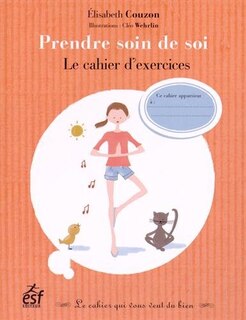 Couverture_Prendre soin de soi : le cahier d'exercices
