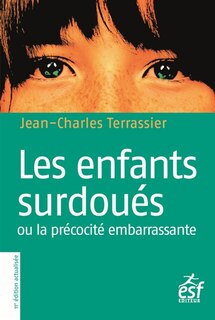 Couverture_Les enfants surdou&eacute;s ou La pr&eacute;cocit&eacute; embarrassante