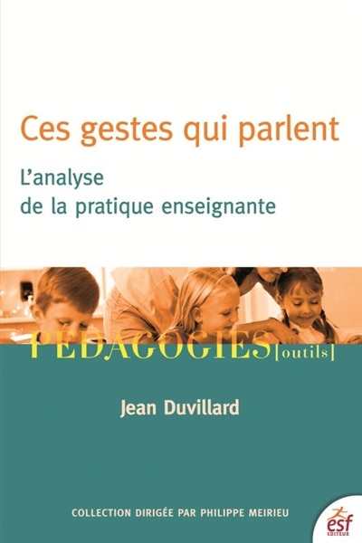 Couverture_Ces gestes qui parlent : l'analyse de la pratique enseignante