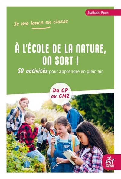 Couverture_A l'école de la nature, on sort !