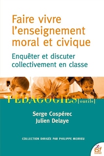 Front cover_Faire vivre l'enseignement moral et civique