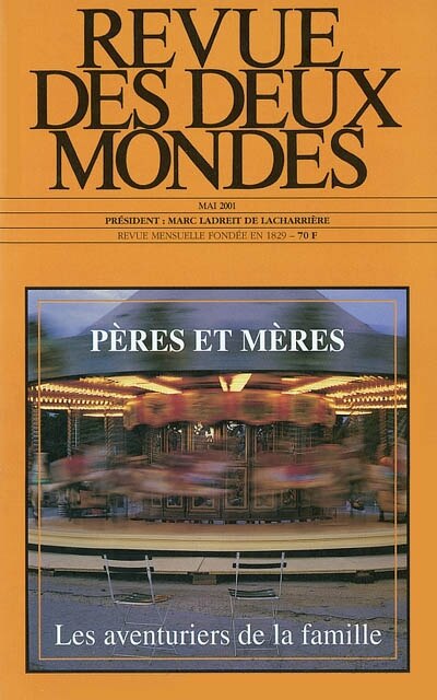 Front cover_Revue des deux mondes, n°5 (2001). Pères et mères : les aventuriers de la famille