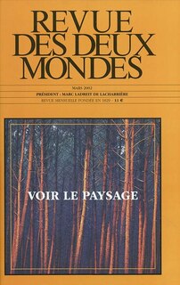 Front cover_Revue des deux mondes, n°3 (2002). Voir le paysage