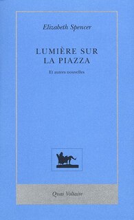 Front cover_Lumière sur la piazza : et autres nouvelles