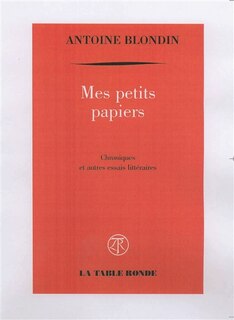 Front cover_Mes petits papiers : chroniques et autres essais littéraires