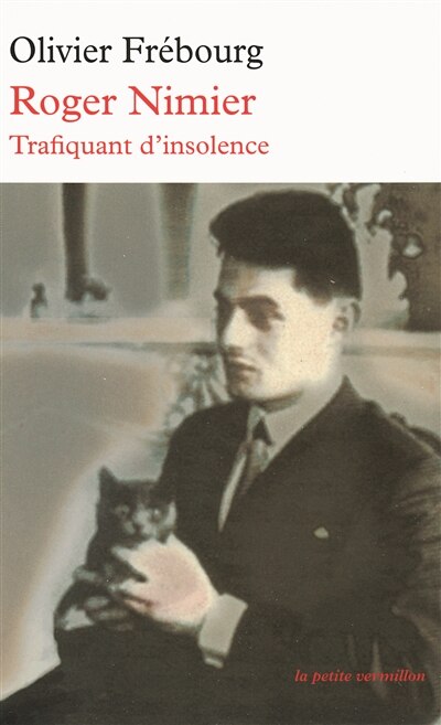 Front cover_Roger Nimier : trafiquant d'insolence