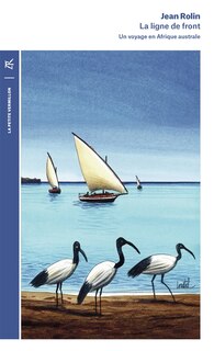 Couverture_La ligne de front : un voyage en Afrique australe