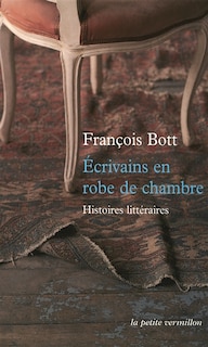 Front cover_Ecrivains en robe de chambre : histoires littéraires