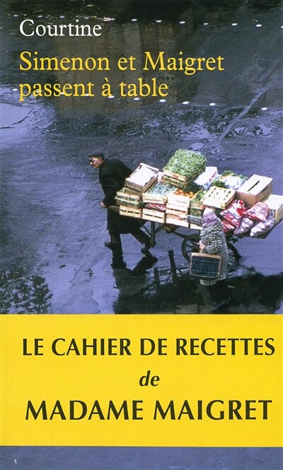 Front cover_Simenon et Maigret passent à table
