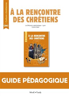 Couverture_A la rencontre des chrétiens CM1