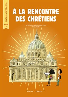 Front cover_A la rencontre des chrétiens : année 3