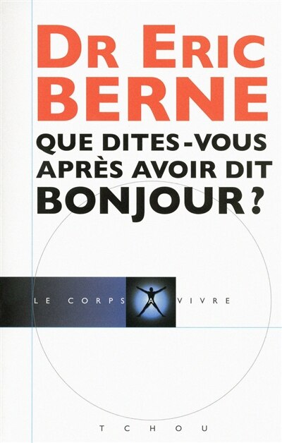 Couverture_Que dites-vous après avoir dit bonjour ?