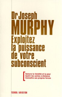 Front cover_Exploitez la puissance de votre subconscient