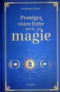 Front cover_Protégez votre foyer par la magie