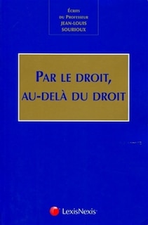 Front cover_Par le droit, au-delà du droit