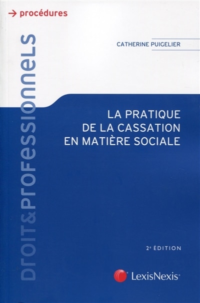 Couverture_La pratique de la cassation en matière sociale