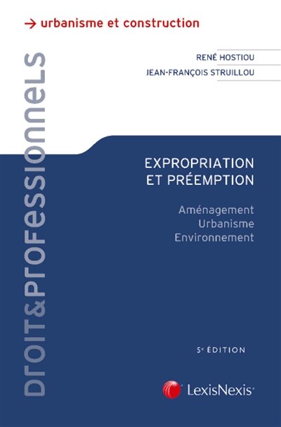 Front cover_Expropriation et préemption : aménagement, urbanisme, environnement