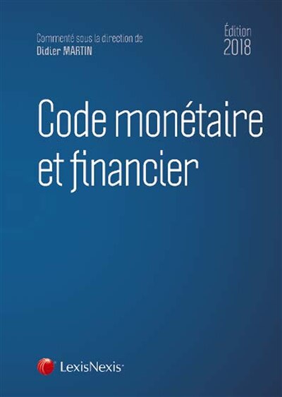 Couverture_Code monétaire et financier 2018