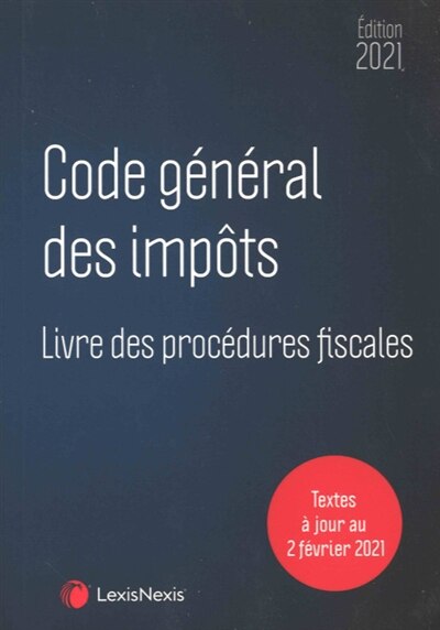 Couverture_Code général des impôts, Livre des procédures fiscales 2021