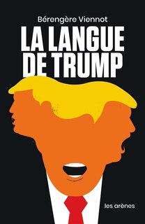 Front cover_LA LANGUE DE TRUMP