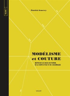 Front cover_Maîtriser les bases du patron, de la coupe et de l'assemblage