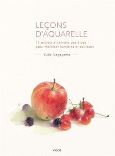 12 projets à peindre pas à pas pour maîtriser lumières et couleurs