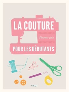 Front cover_La Couture Pour Les Débutants