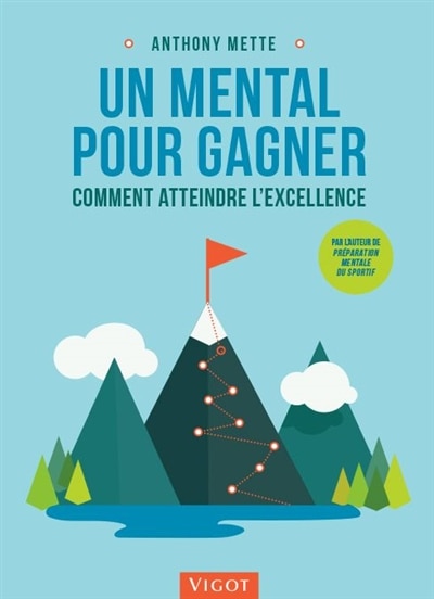 Couverture_Un mental pour gagner : comment atteindre l'excellence