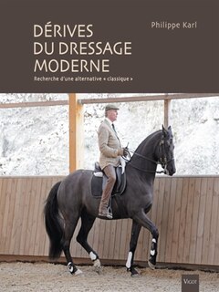 Front cover_Dérives du dressage moderne