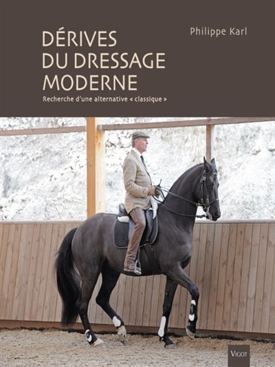 Front cover_Dérives du dressage moderne
