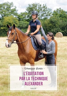 L' équitation par la technique Alexander