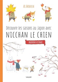 Front cover_Découvre les saisons au Japon avec Nicchan le chien