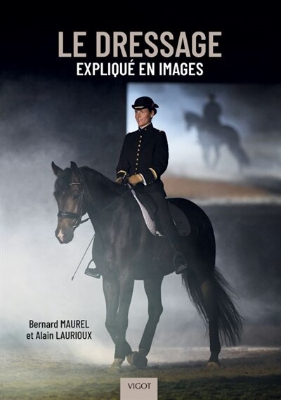 Couverture_Le dressage expliqué en images